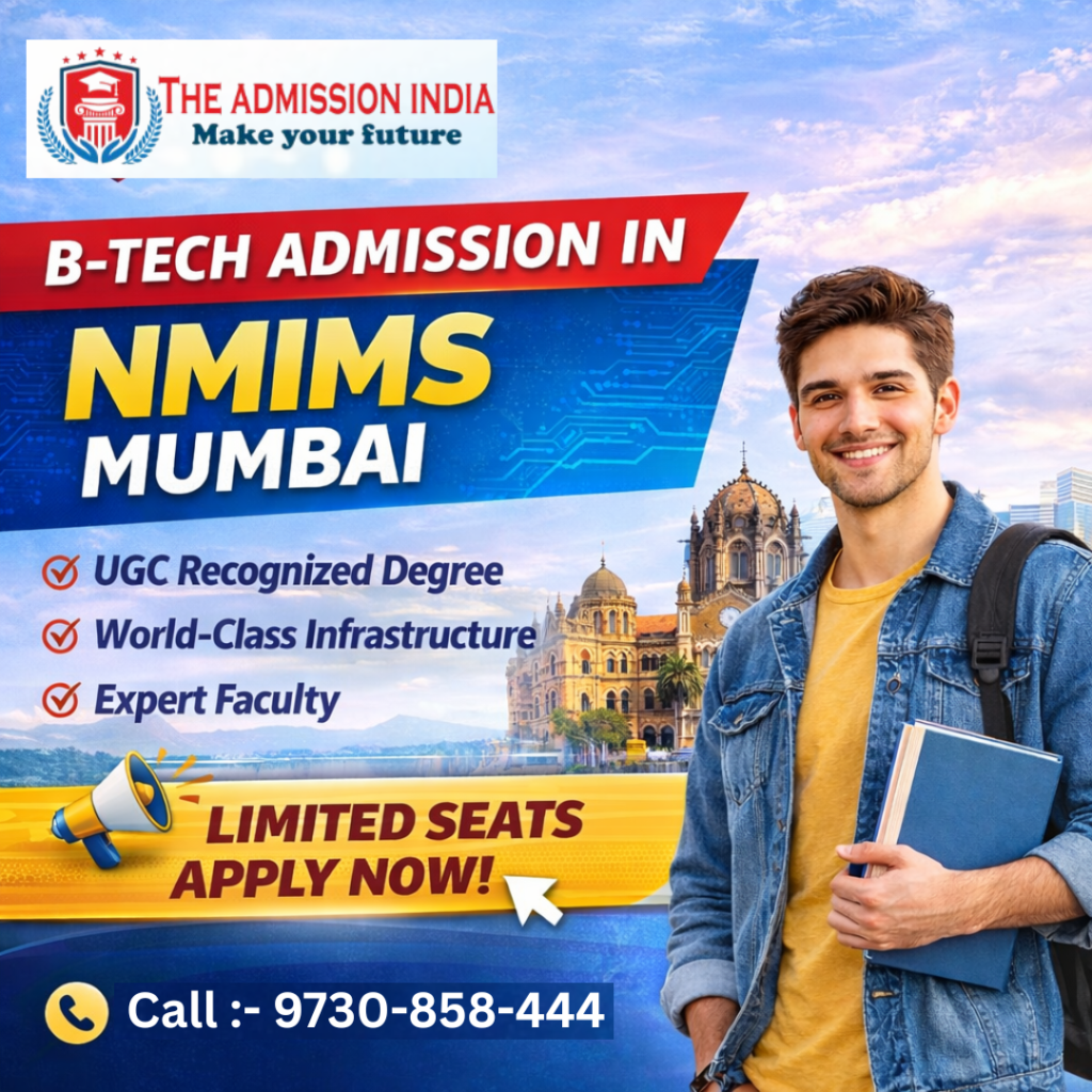 B-Tech Admission in NMIMS Mumbai 2026