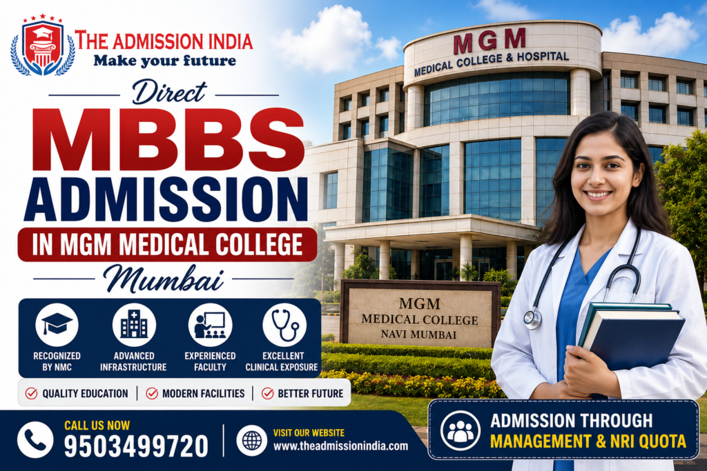 Direct MBBS Admission in MGM Medical College Mumbai